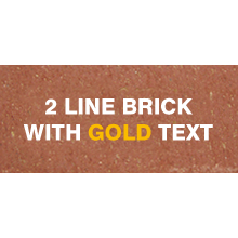 2 Line Brick with Gold Text