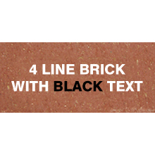 4 Line Brick with Black Text